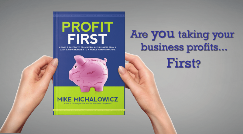 How Profit First Changes the Game