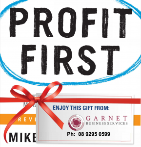 Profit First - Enjoy the first chapters as a gift from Garnet Business Services