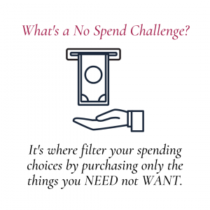 What's a No Spend Challenge?