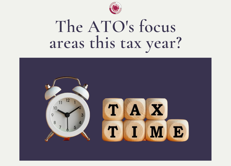 Tax time 2022: ATO focus areas